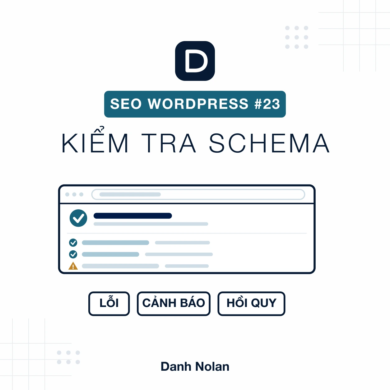 Kiểm tra schema WordPress: Rich Results Test, Schema Markup Validator và báo cáo Search Console