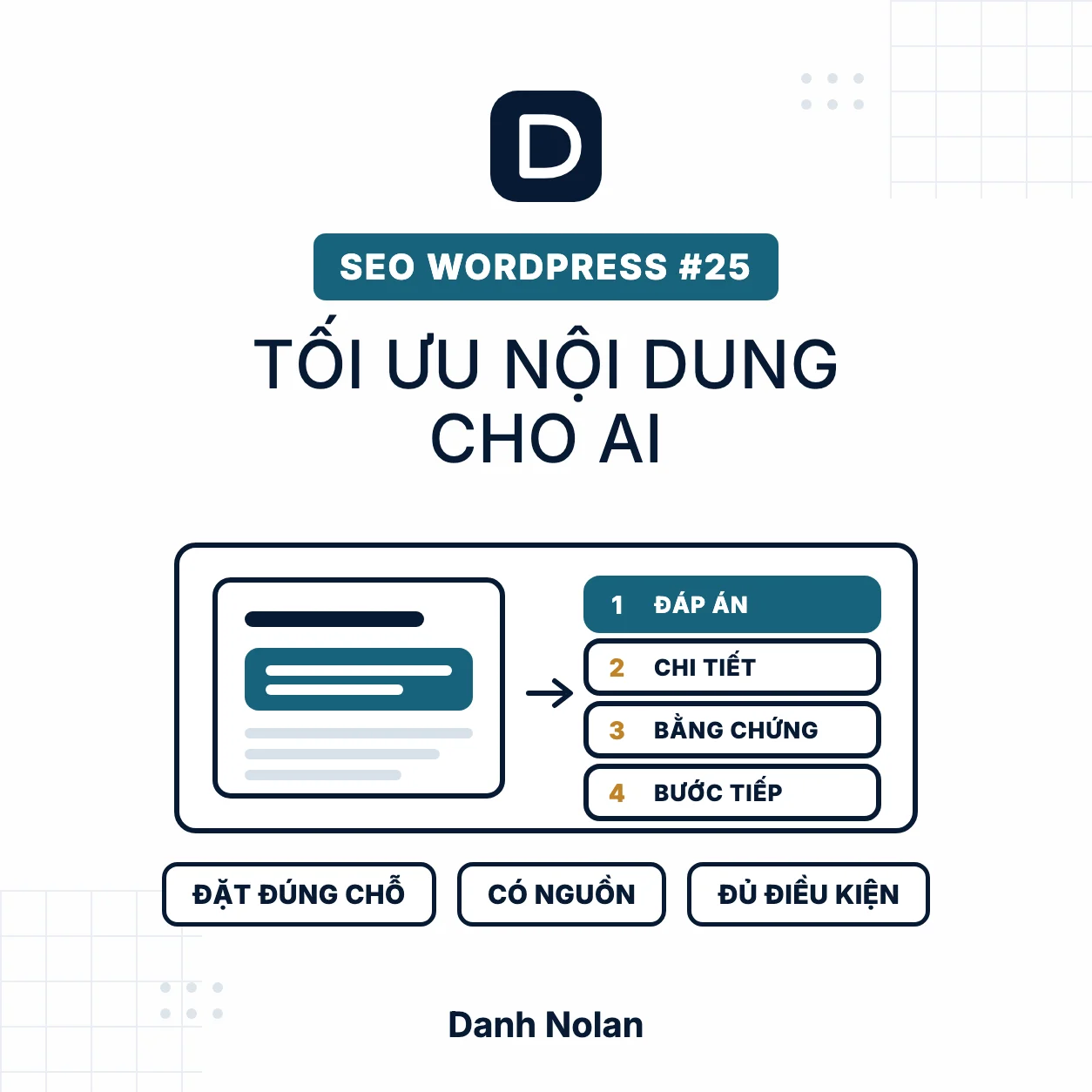 Tối ưu nội dung cho AI: một mục có đoạn trả lời được tô ngay dưới tiêu đề, bên cạnh bốn lớp đáp án, chi tiết, bằng chứng và bước tiếp