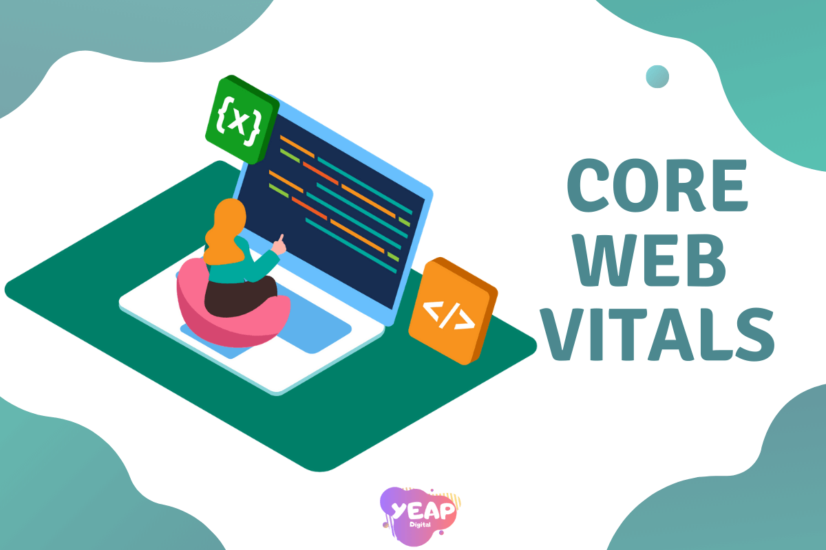 Core Web Vitals sẽ là xu hướng của xếp hạng SEO Website