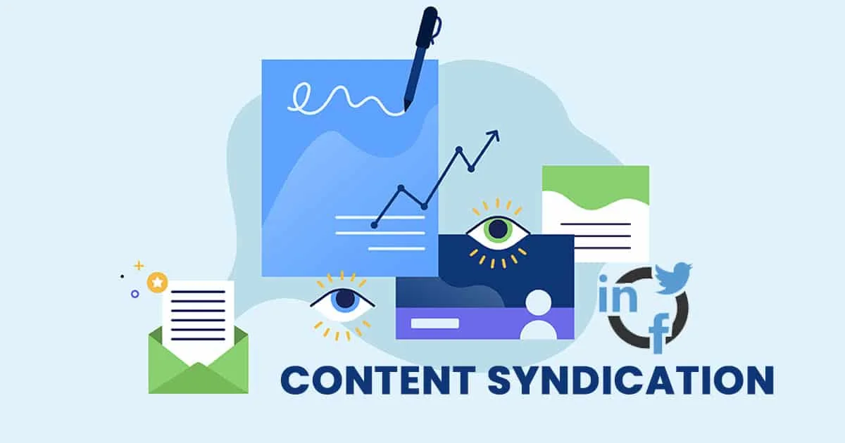 Content Syndication là gì? Bật mí bí quyết tăng traffic tốt