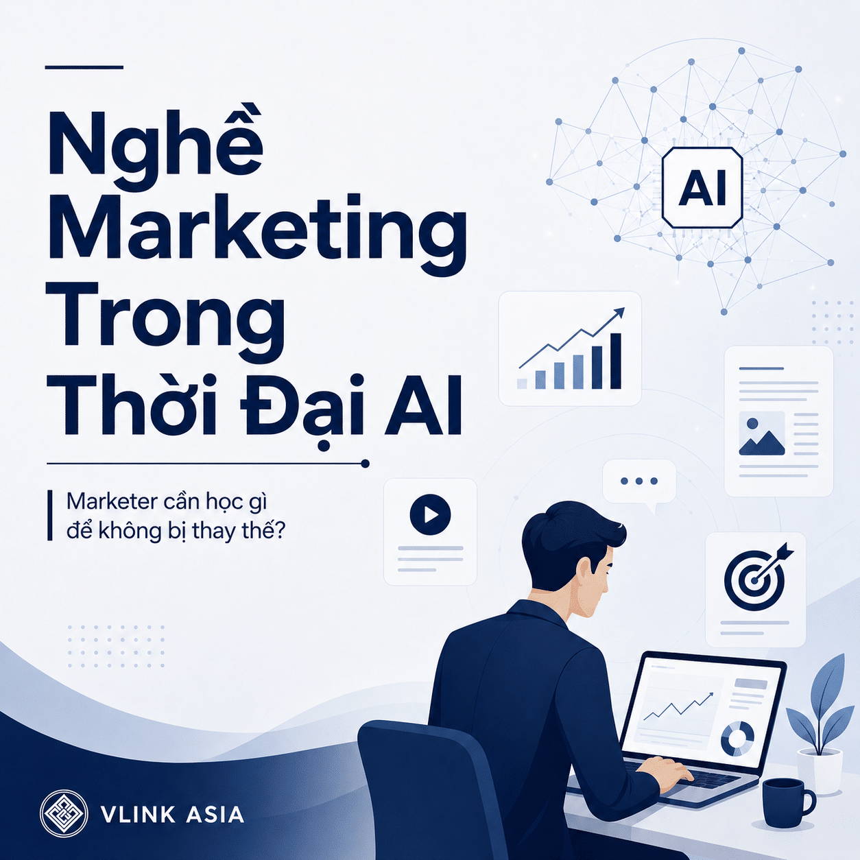 Nghề Marketing Thời AI: hình đại diện bài viết Nghề Marketing Trong Thời Đại AI, marketer làm việc với dữ liệu, AI và hệ…