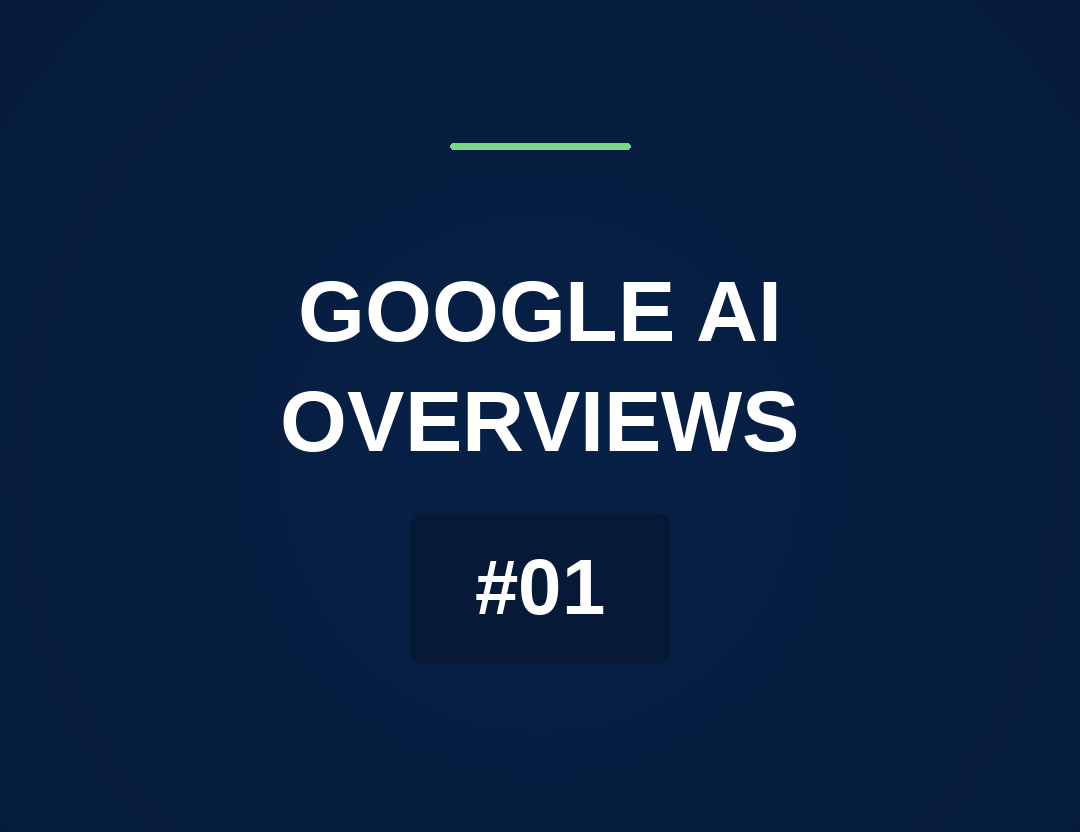Google AI Overview là gì? Cơ chế, tác động SEO & cách tối ưu để được trích dẫn