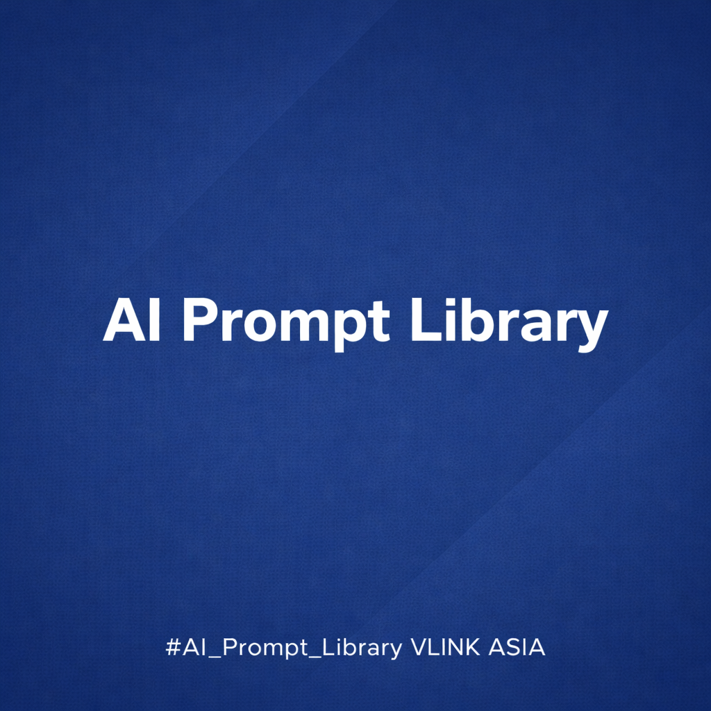 AI Prompt Library - Thư viện Prompt thực chiến giúp chuẩn hoá vận hành AI cho SEO và marketing