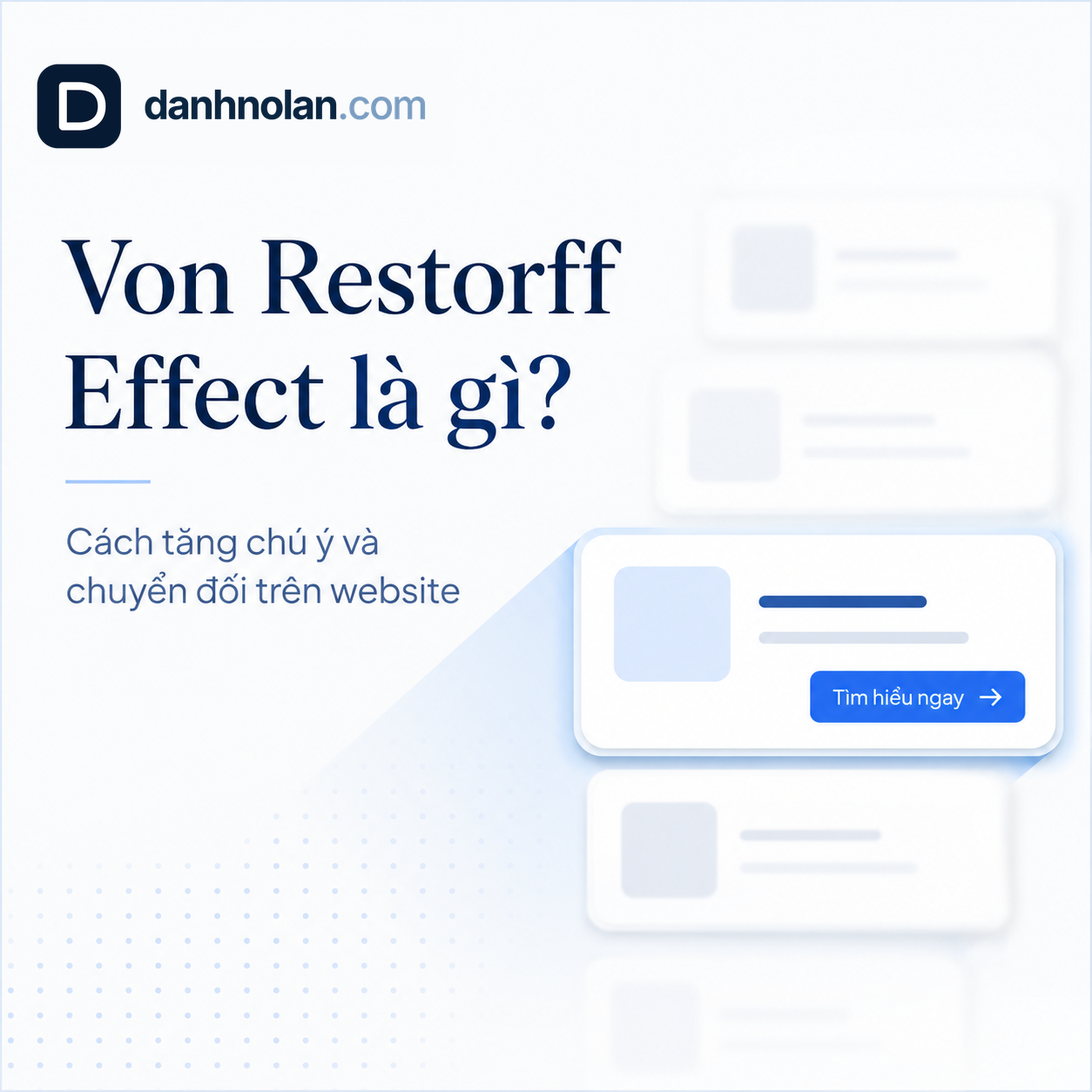 Minh họa Von Restorff Effect giúp CTA và thông điệp quan trọng nổi bật trên website SEO